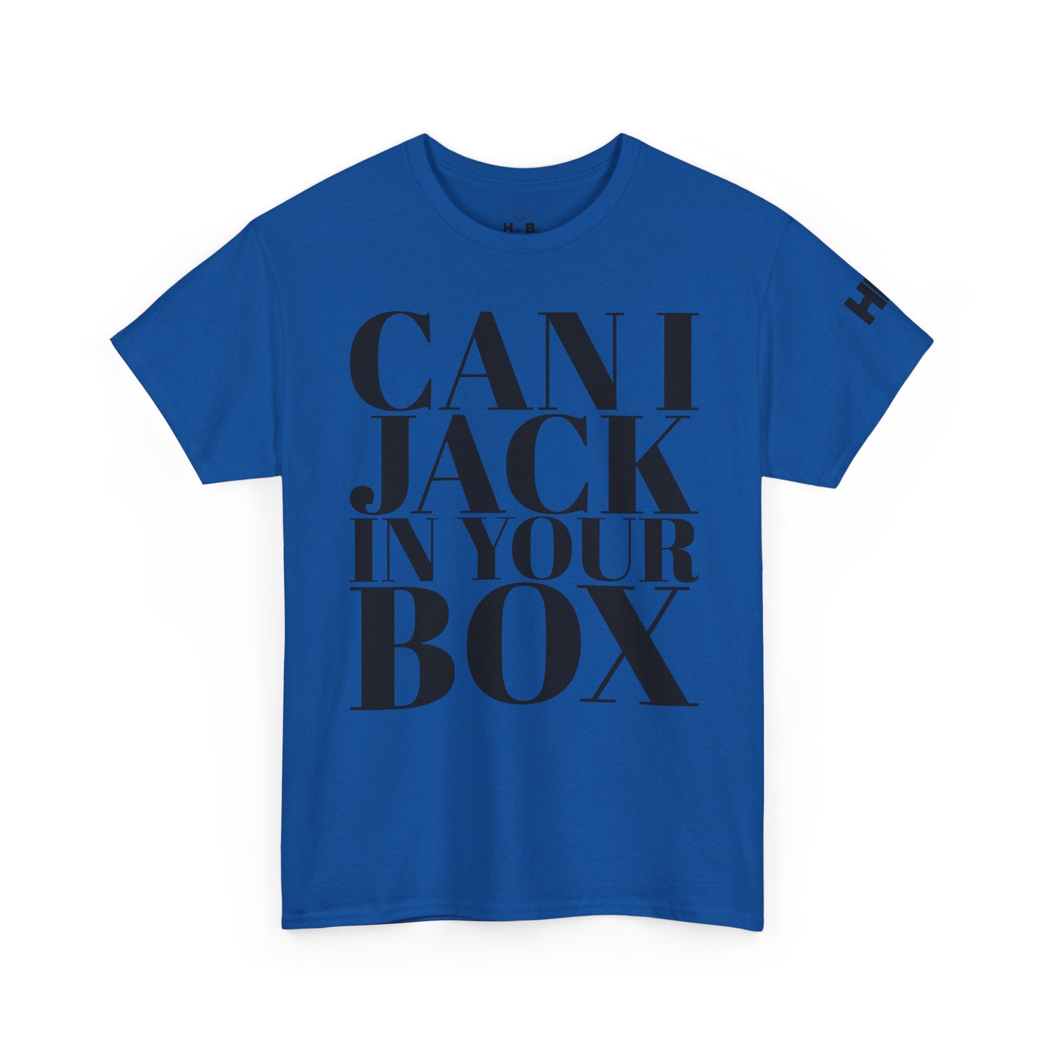 Can I Jack In Your Box Tee