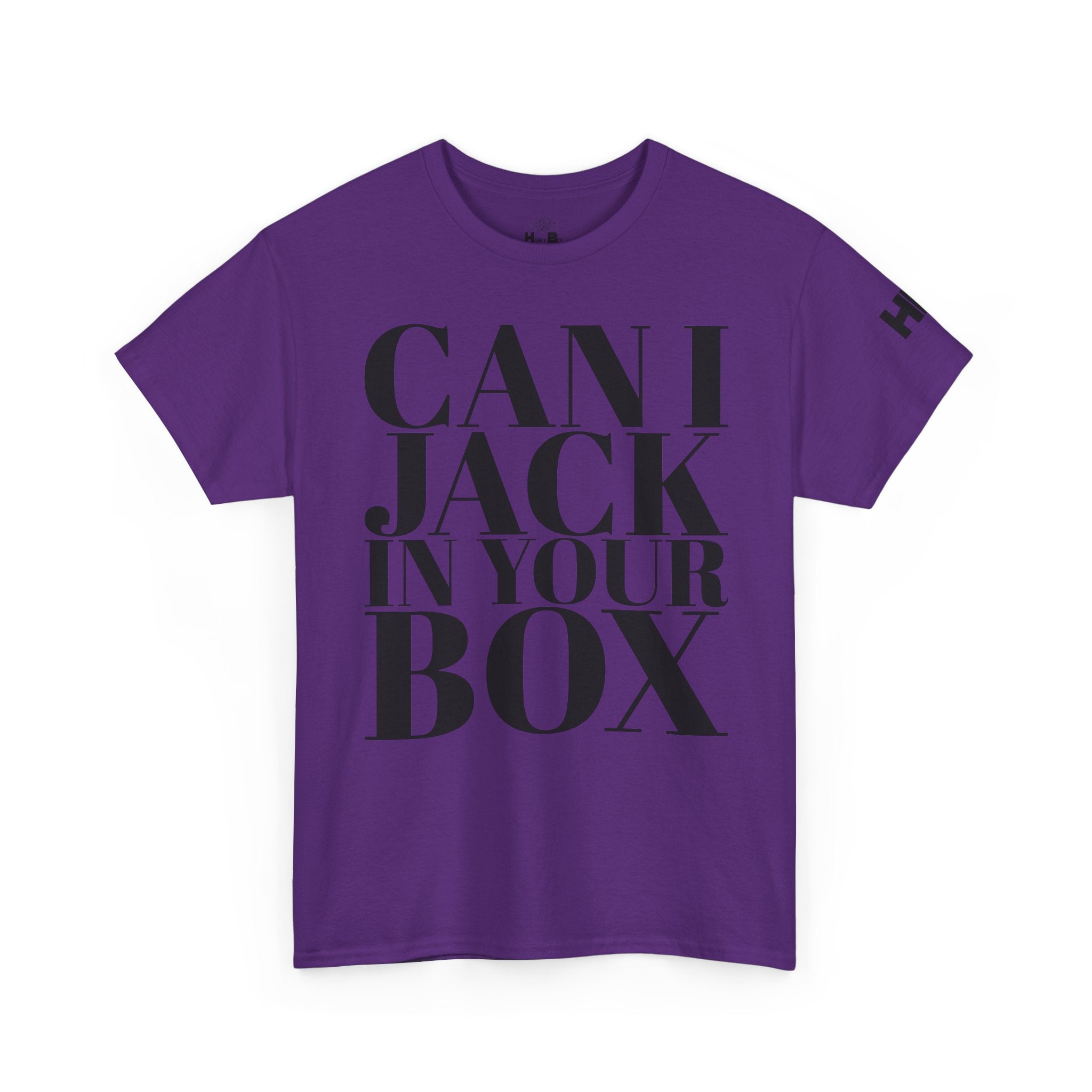 Can I Jack In Your Box Tee