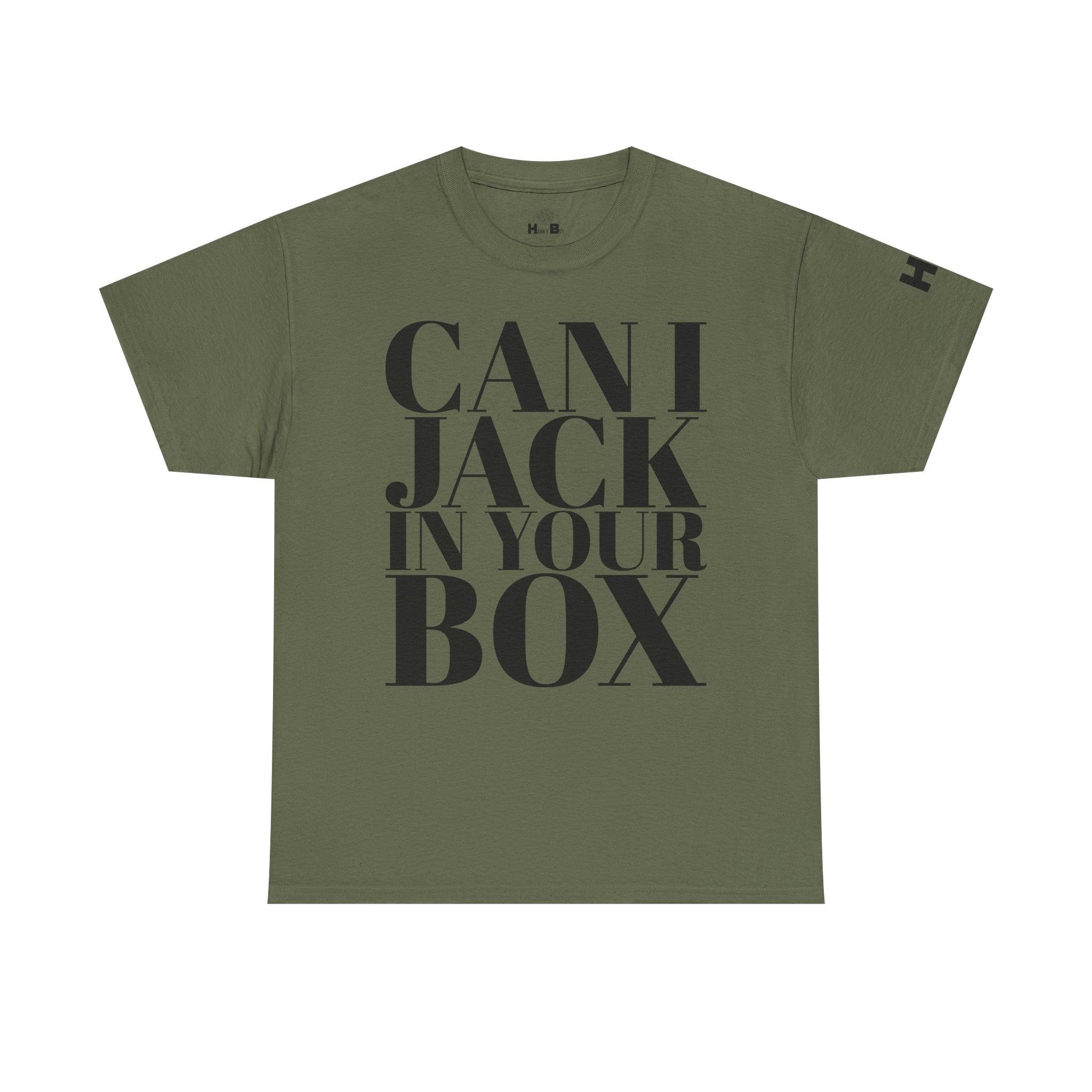 Can I Jack In Your Box Tee